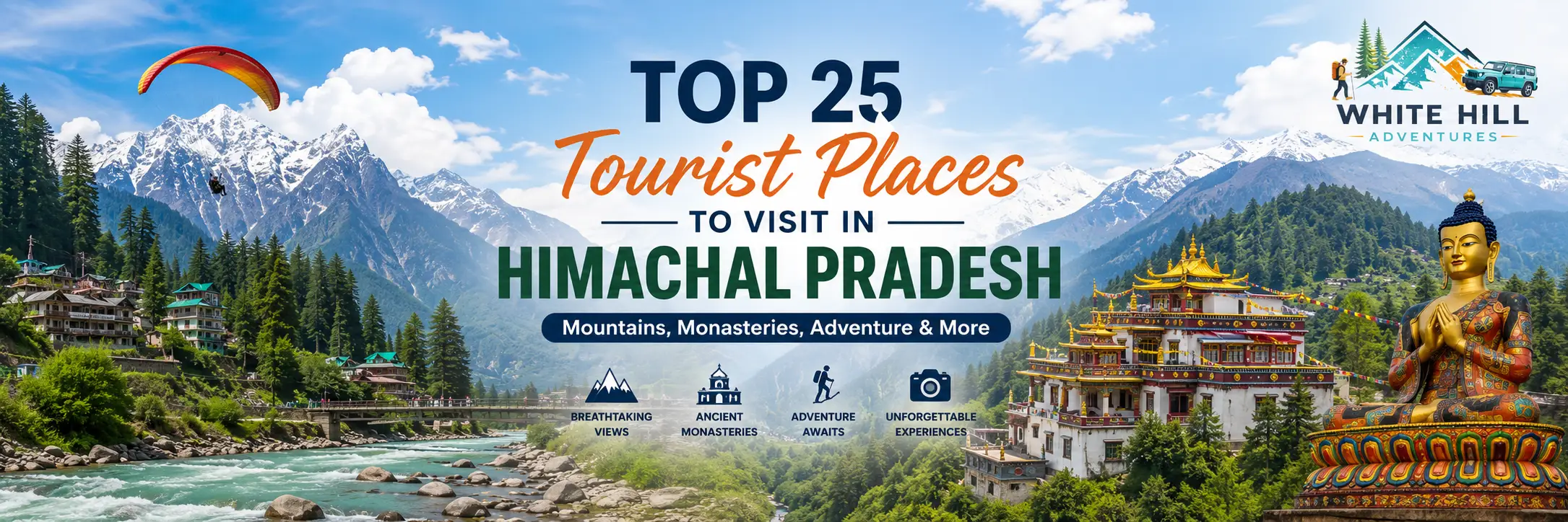 Top 25 Tourist Places to Visit in Himachal Pradesh (2026 Guide)
